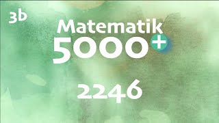 Matematik 5000 3b 2246 matte 3b [upl. by Hniht384]