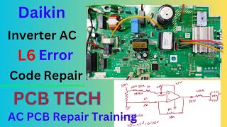 Daikin inverter AC PCB Repair Over Current Error Code Repair Operational amplifier calculation [upl. by Suiratnod]