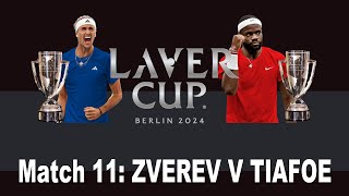 Laver Cup 2024  Match 11  Alexander Zverev v Frances Tiafoe  Day 3 [upl. by Roscoe]