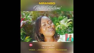 Ruth Muthoni  MpangoOfficialTrailer [upl. by Darreg]