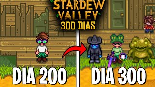 JOGUEI 300 DIAS NO STARDEW VALLEY [upl. by Yetah286]