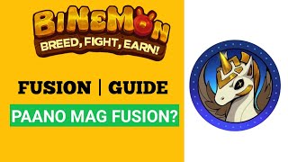 BINEMON  FUSION GUIDE [upl. by Nalac]