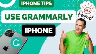 How to Use Grammarly on iPhone in 2024 [upl. by Oskar]