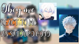 Obey me react to Mc as Gojo Satoru  11 [upl. by Sholem]