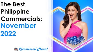 The Best Philippine Commercials of NOVEMBER 2022 TVC Compilation  Commercial Muna [upl. by Vlada628]