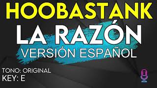 Hoobastank Spanish Version  La Razón  Karaoke Instrumental [upl. by Attaynik168]