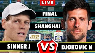 🔴LIVE Sinner vs Djokovic • Shanghai Masters FINAL Gameplay Sinner djokovic final tennis atp [upl. by Nemaj324]