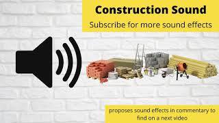 FREE Construction Sound Effect [upl. by Proud]