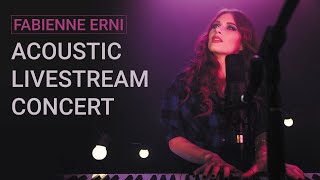 Fabienne Erni  Acoustic Livestream Concert [upl. by Ellener]