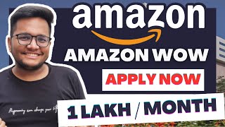 Amazon WoW 2024  Off Campus Internship and Placement at Amazon  2025 and 2026 FEMALE passouts [upl. by Kress]