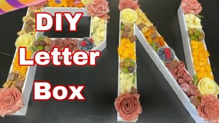 Custom Letter Charcuterie Box DIY [upl. by Eerized325]