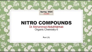 Nitro compounds Synthesis [upl. by Yssep]