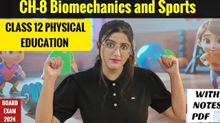 Biomechanics and Sports  Class 12  Biomechanics and Sports class 12 Physical Education [upl. by Irra]