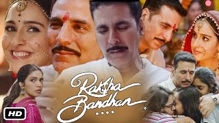 Raksha Bandhan Full HD Movie Hindi I Akshay Kumar I Bhumi Pednekar I Sadia Khateeb OTT Review [upl. by Annaehr]