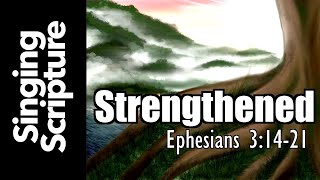 🪑 Strengthened  Songs to the Church in Ephesus Ephesians 31421 [upl. by Sikram904]