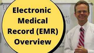 Electronic Medical Record EMR Overview [upl. by Hake]