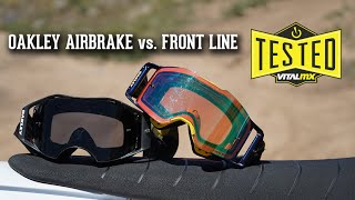 Oakley Airbrake MX Vs Front Line MX Goggles [upl. by Schwenk]