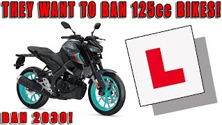 They want to BAN 125cc Motorcycles 5 Years early [upl. by Haek]