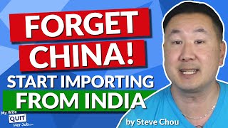 Forget China How To Import From India And Save 37 On Your Products [upl. by Ramal847]