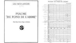 Lili Boulanger  Psalm 130 quotDu fond de labîmequot 1917 [upl. by Feola]