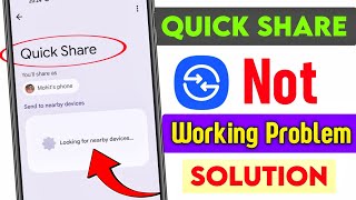 Quick Share Device Not Showing Problem Solved  How to Fix Quick Share Not Working  Data Transfer [upl. by Otilopih]