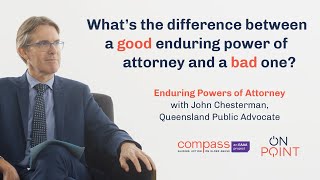 Whats the difference between a good enduring power of attorney and a bad one [upl. by Durno202]