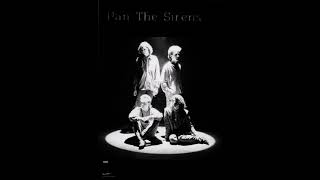 PAN THE SIRENS  1988  First 5 Cassette Release Songs [upl. by Kristin]