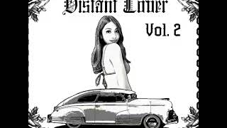 DISTANT LOVER VOL 2 [upl. by Suivatram948]