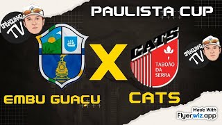 EMBU GUAÇU X CATS PAULISTA CUP SUB 13 [upl. by Harolda]