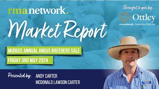 quotExtremely good yarding of cattle once againquot Andy Carter reports on the Mudgee Angus Breeder Sale [upl. by Hacker]