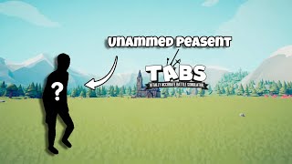 This Mod Adds The Unnamed Peasent  TABS  TOTALLY ACCURATE BATTLE SIMULATOR [upl. by Rosabella]