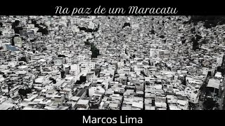 Na paz de um maracatu  Marcos Lima e iá iá [upl. by Yecram]