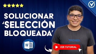 Cómo Solucionar el ERROR de WORD SELECCIÓN BLOQUEADA  📝 No se Puede Escribir 📝 [upl. by Ofloda]