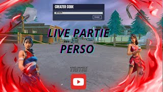 REDIFF  🔴LIVE FORTNITE FR  🔴 PARTIES PERSOS  PP DEFILE CACHECACHE  CADEAU A GAGNER [upl. by Eugenle674]