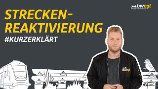 kurzerklärt Schienenreaktivierung – das Comeback im ÖPNV [upl. by Anyal]