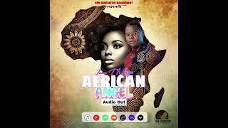 African Angel  Izon T Ntege Audio African Woman [upl. by Allyce]