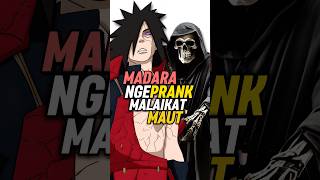 Ketika Madara NgePrank Malaikat Maut shorts [upl. by Llertnauq]