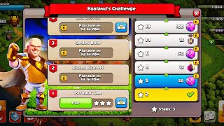 HOW TO 3 STAR Haalands Chalange Playback time  coc [upl. by Hcaz]