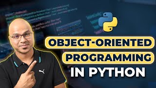 48 Python Tutorial for Beginners  Object Oriented Programming  Introduction [upl. by Yerffoeg]