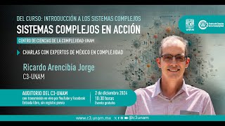 Charlas sistemas complejos en acción “Ciencia de Datos e Inteligencia Artificial” [upl. by Davidson483]