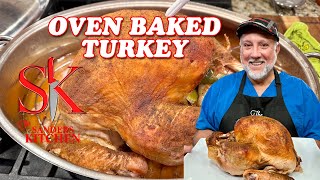 OVEN BAKED TURKEY TO PERFECTION  FULL RECIPE amp INSTRUCTIONS [upl. by Ryle525]