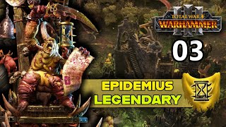 Total War Warhammer 3  Epidemius  Legendary Immortal Empires Campaign Episode 3 [upl. by Veleda]