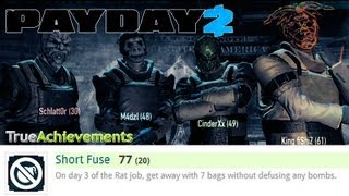 Short Fuse  Payday 2 Achievement [upl. by Sol745]