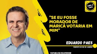 Eduardo Paes 2016 quotSe eu fosse morador de Maricá votaria em mimquot [upl. by Intosh175]