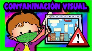 La contaminación visual 👀😧🙈🙄 [upl. by Robson]