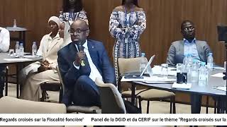 PANEL ORGANISÉ PAR LA DGID ET LE CERIF SUR LE THÈME quot REGARDS CROISÉS SUR LA FISCALITÉ FONCIÈRE [upl. by Sayers]