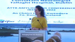 Prof Sinéad Murphy  ATTR AMYLOIDOSIS CONFERENCE IRELAND 2022 [upl. by Halas336]