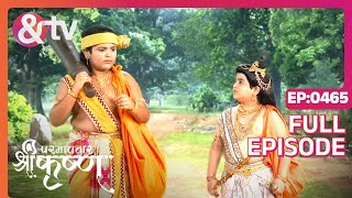 Balram और Kanha गुरुकुल की ओर चल पड़े  Paramavatar Shri Krishna  Full Ep 465  andtvchannel [upl. by Bore]