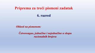 Pripreme za treći pismeni zadatak zadaci sa rešenjima  6 razred [upl. by Jadda]