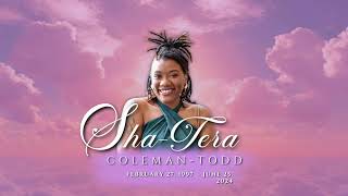 Celebration of Life for ShaTera A ColemanTodd [upl. by Baillie]